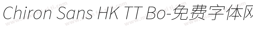Chiron Sans HK TT Bo字体转换
